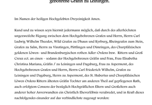 Ehevertrag des Rheingrafen  Carl Ludwig Wilhelm Theodor mit der Gräfin zu Leiningen 1768: Abschrift von Karl-Heinz Andresen / Seite 1