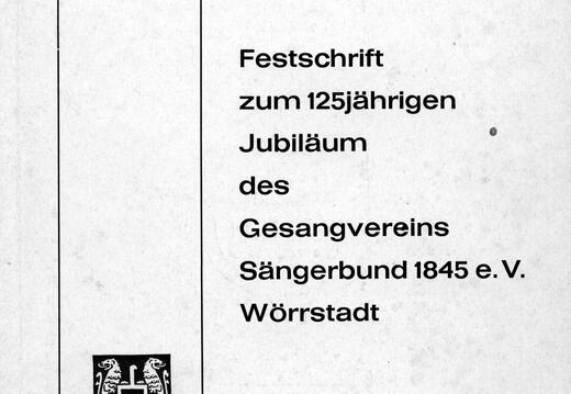 Sängerbund (1972) Festschrift 125-Jähriges Jubiläum anlässlich 1200 Jahre Wörrstadt (Buchauszug)
